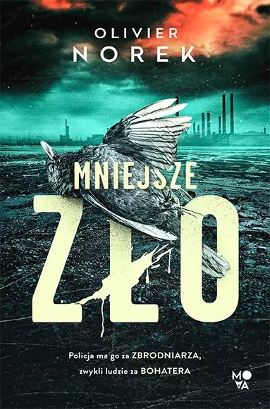 Mniejsze zło Mniejsze zło