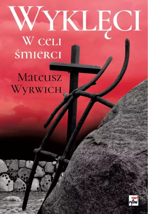 Wyklęci. W celi śmierci, wydanie 3 Wyklęci. W celi śmierci, wydanie 3