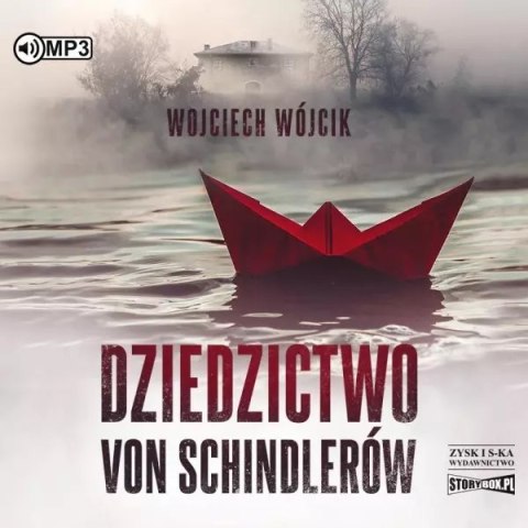 Dziedzictwo von Schindlerów. Audiobook Dziedzictwo von Schindlerów. Audiobook