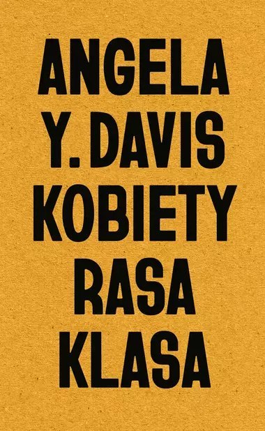 Kobiety, rasa, klasa Kobiety, rasa, klasa