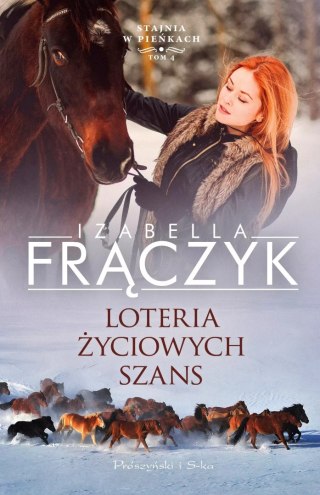 Stajnia w Pieńkach. Tom 4. Loteria życiowych szans
