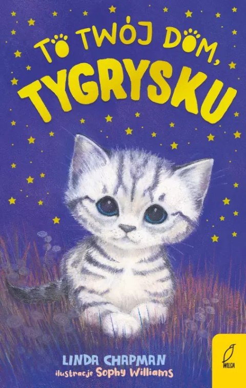 To twój dom, Tygrysku To twój dom, Tygrysku