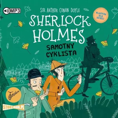 Klasyka dla dzieci. Sherlock Holmes. Tom 23. Samotny cyklista. Audiobook Klasyka dla dzieci. Sherlock Holmes. Tom 23. Samotny cyklista. Audiobook