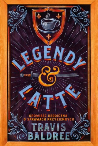 Legendy i Latte