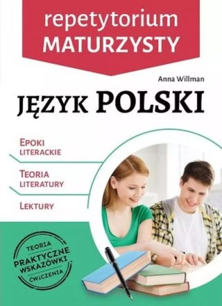 Repetytorium maturzysty. Język polski. Epoki literackie, teoria literatury, lektury