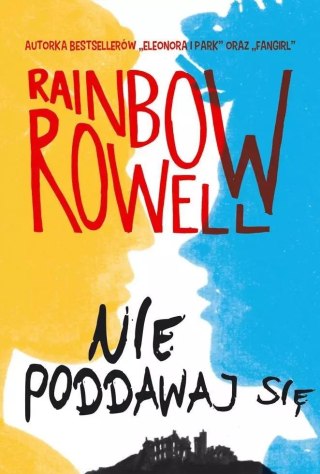 Simon Snow. Tom 1. Nie poddawaj się