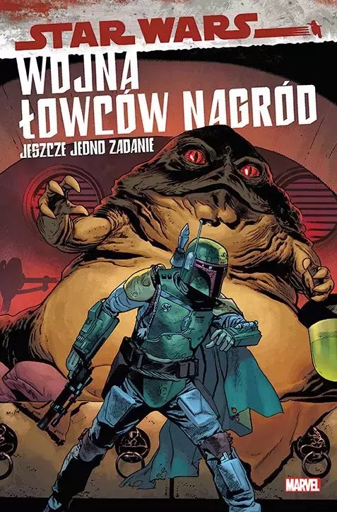 Star Wars. Wojna łowców nagród. Jeszcze jedno zadanie Star Wars. Wojna łowców nagród. Jeszcze jedno zadanie