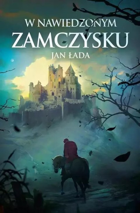 W nawiedzonym zamczysku W nawiedzonym zamczysku