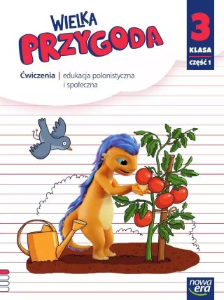Wielka Przygoda. Zeszyt ćwiczeń. Klasa 3. Część 1