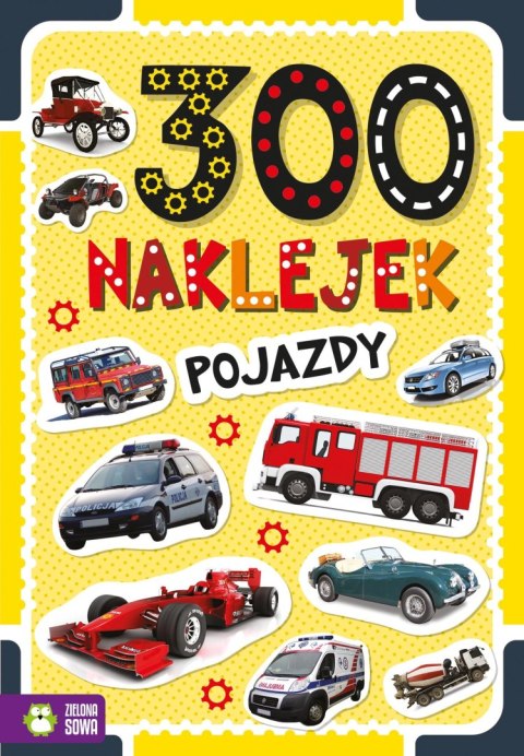 300 naklejek. Pojazdy 300 naklejek. Pojazdy