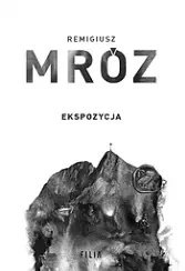 Seria z komisarzem Forstem. Tom 1. Ekspozycja Seria z komisarzem Forstem. Tom 1. Ekspozycja