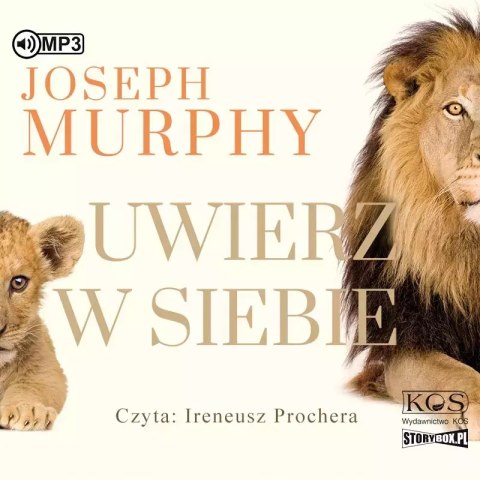Uwierz w siebie. Audiobook Uwierz w siebie. Audiobook