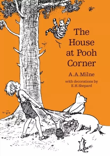 House at Pooh Corner, The A.A. Milne House at Pooh Corner, The A.A. Milne