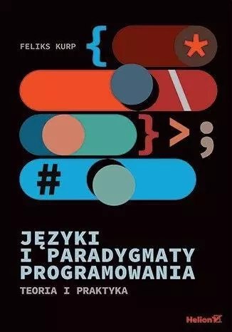 Języki i paradygmaty programowania Języki i paradygmaty programowania