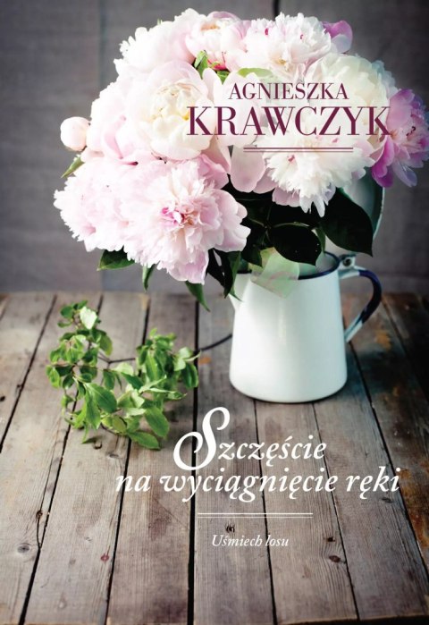 Szczęście na wyciągnięcie ręki. Uśmiech losu. Tom 3, książka papierowa Szczęście na wyciągnięcie ręki. Uśmiech losu. Tom 3, książka papierowa