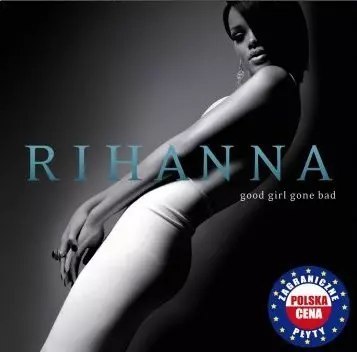 Good Girl Gone Bad. CD Good Girl Gone Bad. CD