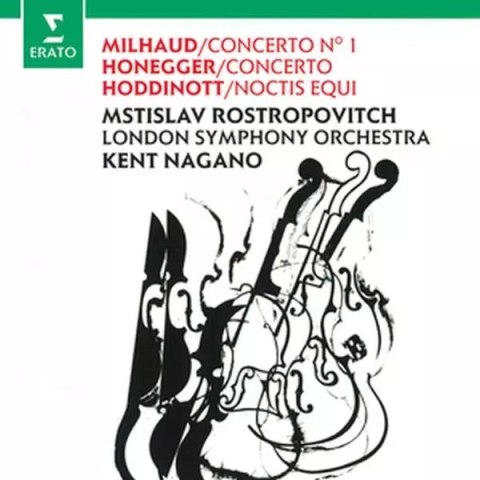 Milhaud & Honneger: Cello Concertos Milhaud & Honneger: Cello Concertos