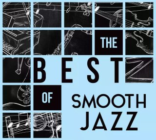 The Best Of Smooth Jazz. Winyl