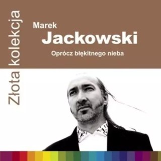 Złota kolekcja. Oprócz błękitnego nieba, CD