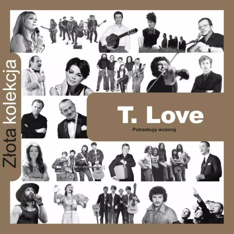 Złota kolekcja: T.Love (edycja limitowana Empik). CD Złota kolekcja: T.Love (edycja limitowana Empik). CD