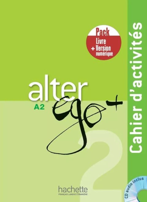 Alter Ego+ 2 ćwiczenia + kod (ćwiczenia online) /PACK/ Alter Ego+ 2 ćwiczenia + kod (ćwiczenia online) /PACK/