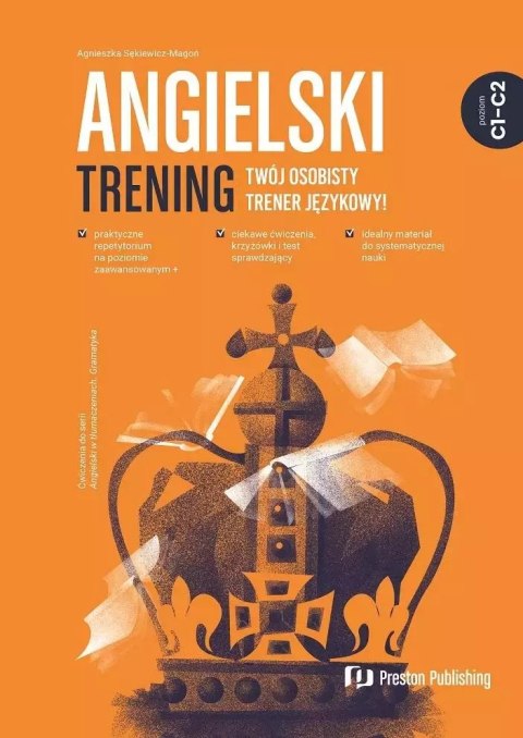 Angielski. Trening. Poziom C1-C2 Angielski. Trening. Poziom C1-C2