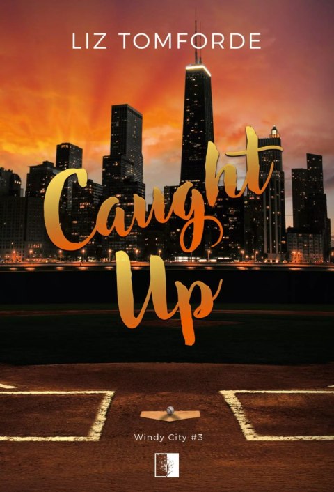 Caught Up, Windy City. Tom 3 Caught Up, Windy City. Tom 3