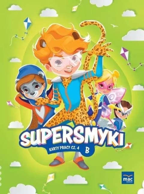 Supersmyki. Poziom B. Karty pracy, część 4 Supersmyki. Poziom B. Karty pracy, część 4