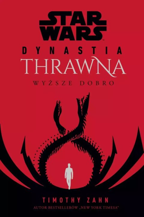 Star Wars. Dynastia Thrawna. Wyższe dobro Star Wars. Dynastia Thrawna. Wyższe dobro