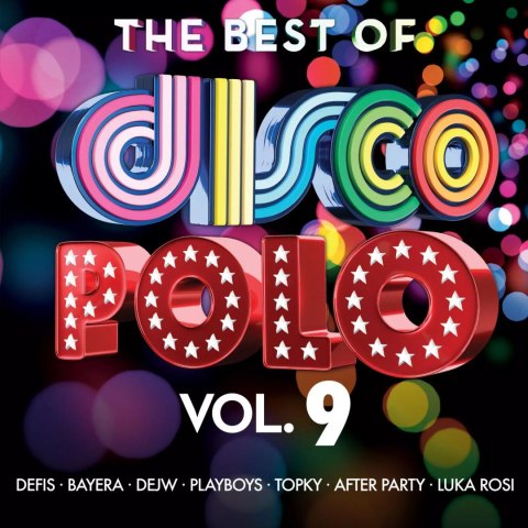 The Best Of Disco Polo Vol. 9 The Best Of Disco Polo Vol. 9