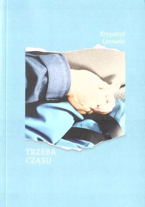 Trzeba czasu Trzeba czasu