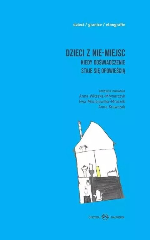 Dzieci z nie-miejsc T.1-2 Dzieci z nie-miejsc T.1-2