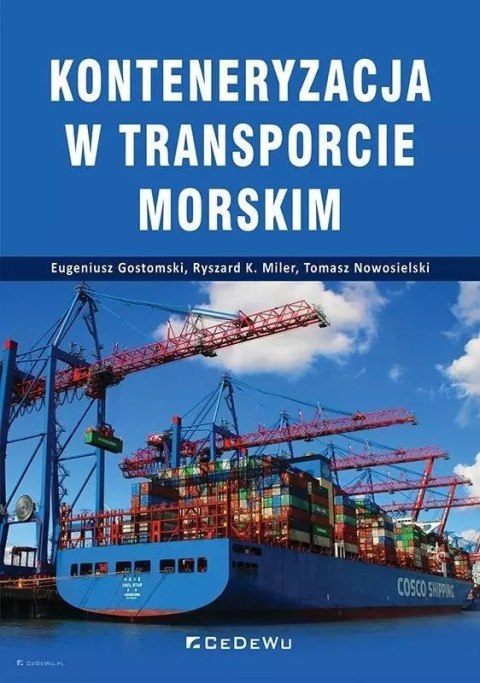 Konteneryzacja w transporcie morskim Konteneryzacja w transporcie morskim