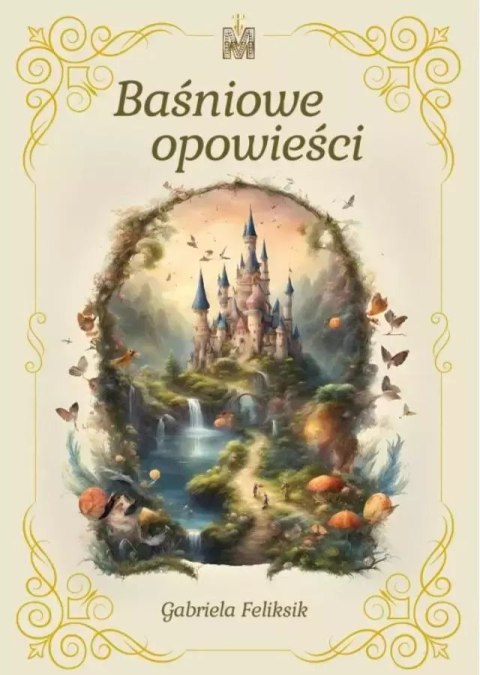Baśniowe opowieści Baśniowe opowieści