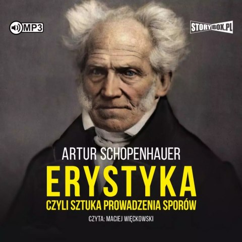 CD MP3 Erystyka, czyli sztuka prowadzenia sporów CD MP3 Erystyka, czyli sztuka prowadzenia sporów