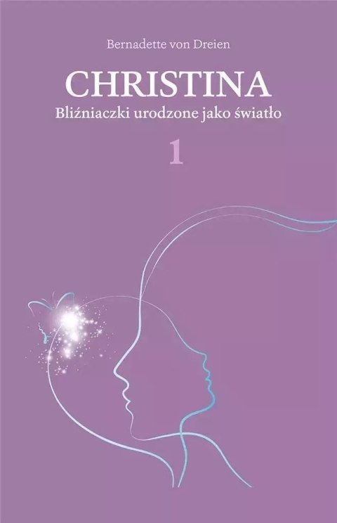 Christina T.1 Bliźniaczki urodzone jako światło Christina T.1 Bliźniaczki urodzone jako światło