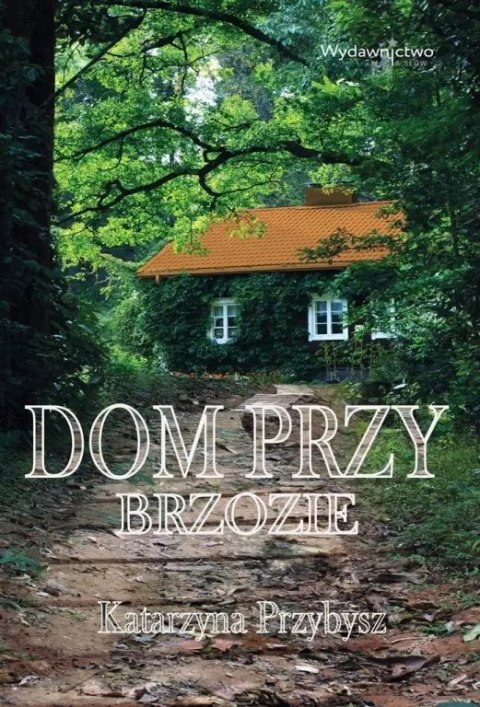 Dom przy brzozie Dom przy brzozie