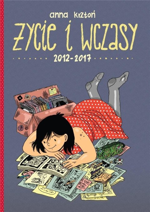 Życie i wczasy. 2012-2017 Życie i wczasy. 2012-2017