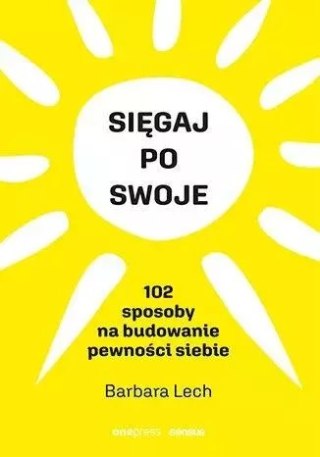 Sięgaj po swoje