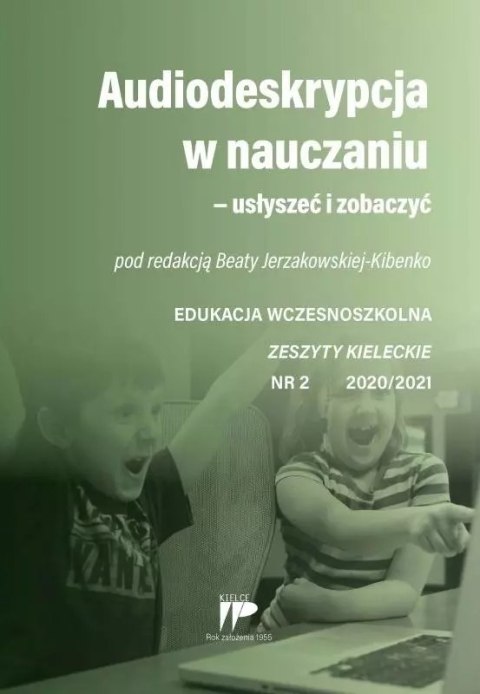 Audiodeskrypcja w nauczaniu... EW 2 2020/2021 Audiodeskrypcja w nauczaniu... EW 2 2020/2021
