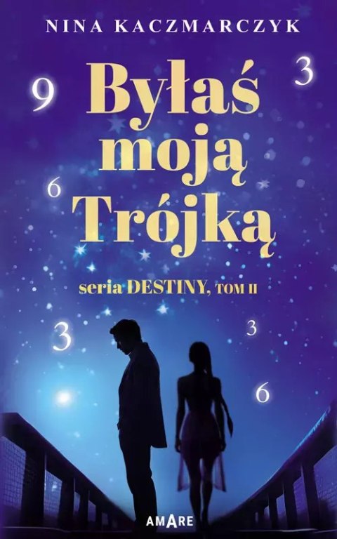 Byłaś moją trójką Byłaś moją trójką