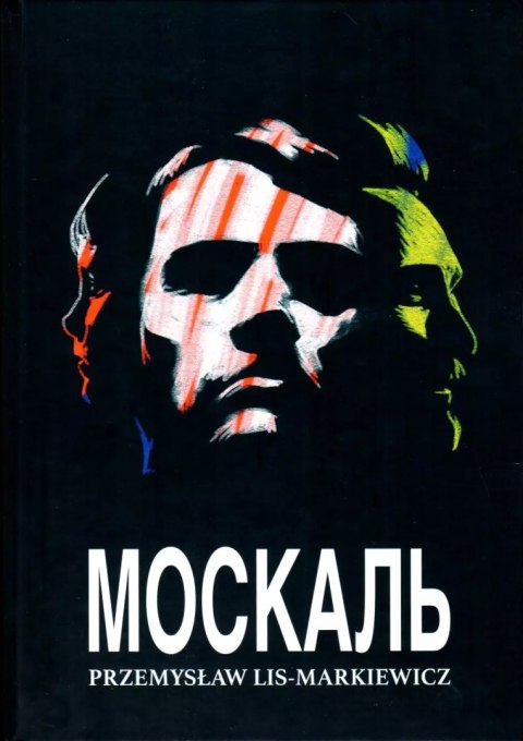 Moskal (wersja ukraińska) Moskal (wersja ukraińska)