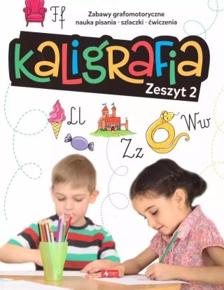 Kaligrafia. Zeszyt 2