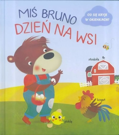 Miś Bruno. Dzień na wsi Miś Bruno. Dzień na wsi