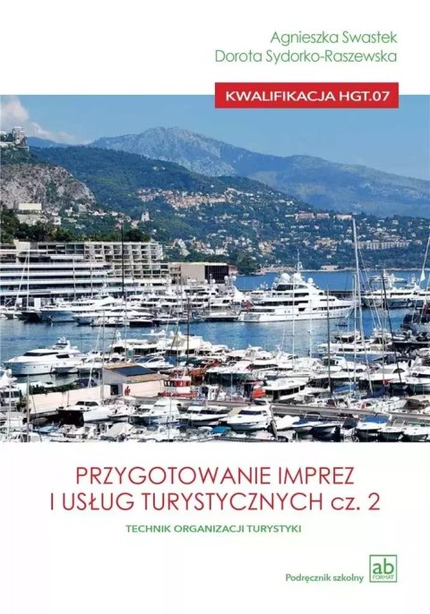 Przygotowanie imprez i usług turystycznych, część 2 Przygotowanie imprez i usług turystycznych, część 2