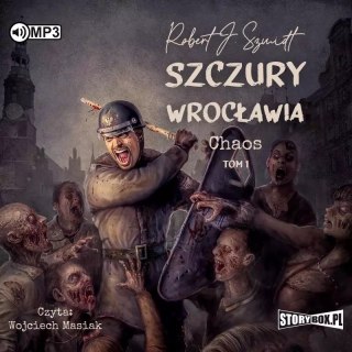 Szczury Wrocławia. Chaos. Tom 1. Audiobook