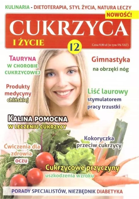 Cukrzyca i życie 12 Cukrzyca i życie 12