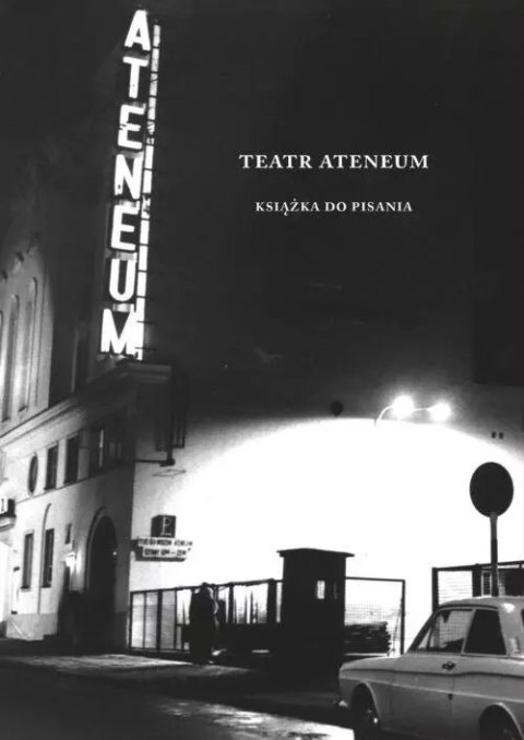 Teatr Ateneum. Książka do pisania Teatr Ateneum. Książka do pisania