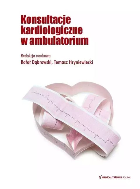 Konsultacje kardiologiczne w ambulatorium Konsultacje kardiologiczne w ambulatorium