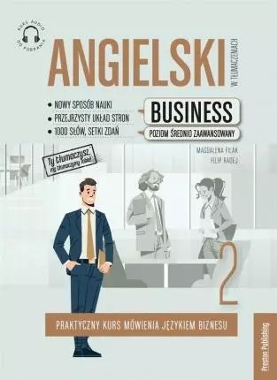 Angielski w tłumaczeniach. Business Część 2 Angielski w tłumaczeniach. Business Część 2